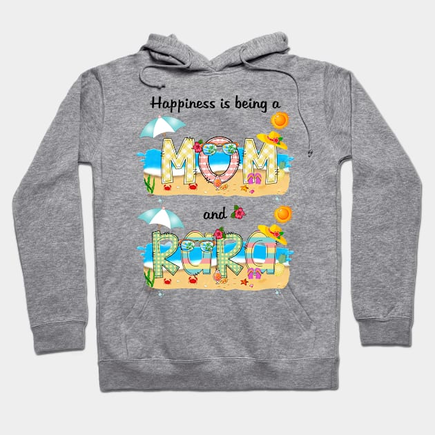 Happiness Is Being A Mom And Rara Summer Beach Happy Mother's Hoodie by KIMIKA